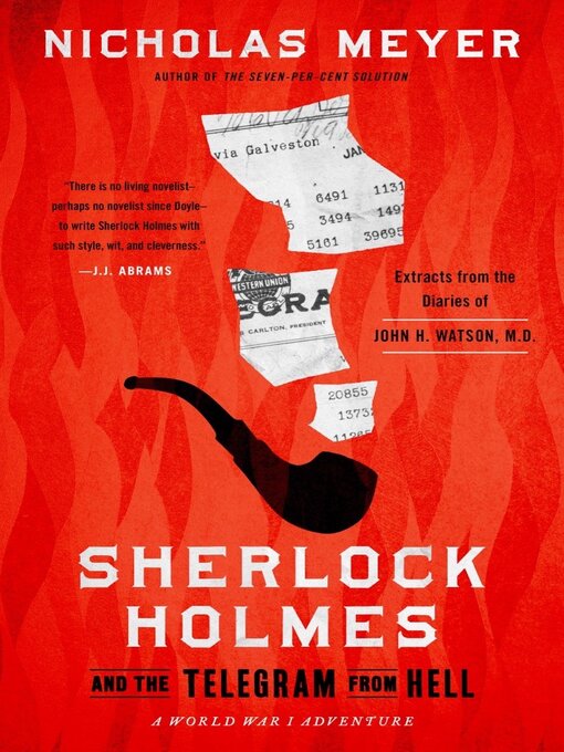 Title details for Sherlock Holmes and the Telegram from Hell by Nicholas Meyer - Wait list